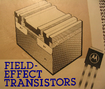 Field Effect Transistors, Part 9